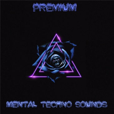 Premium Mental Techno Sounds