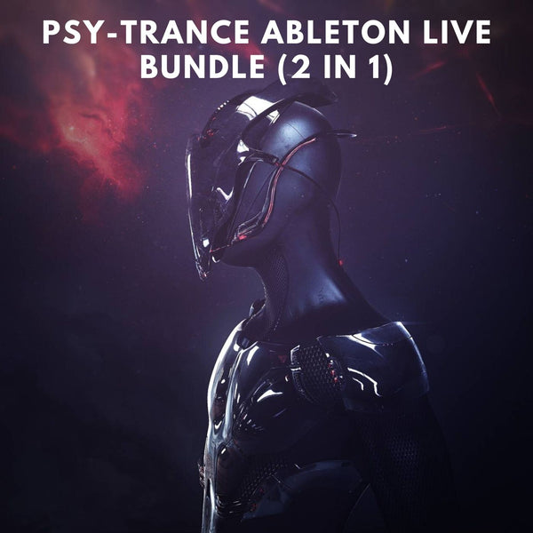 Psy-Trance Ableton Live Bundle (2 in 1)