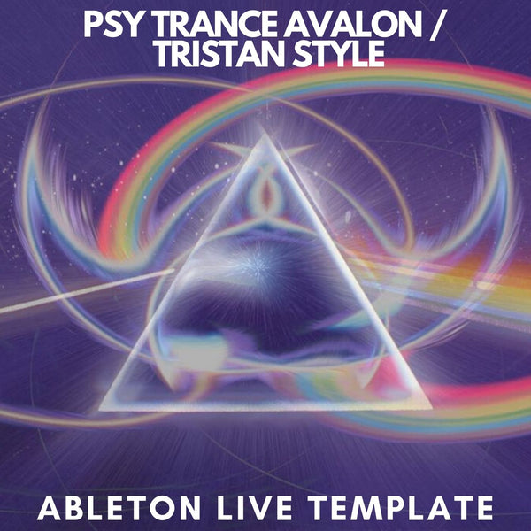 Psy Trance Avalon / Tristan Style Starter Kits Ableton Live Template