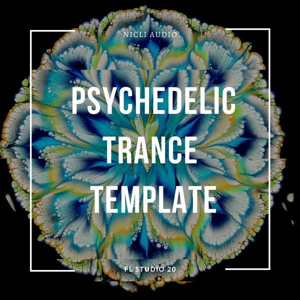 Psychedelic Trance FL Studio 20 Template