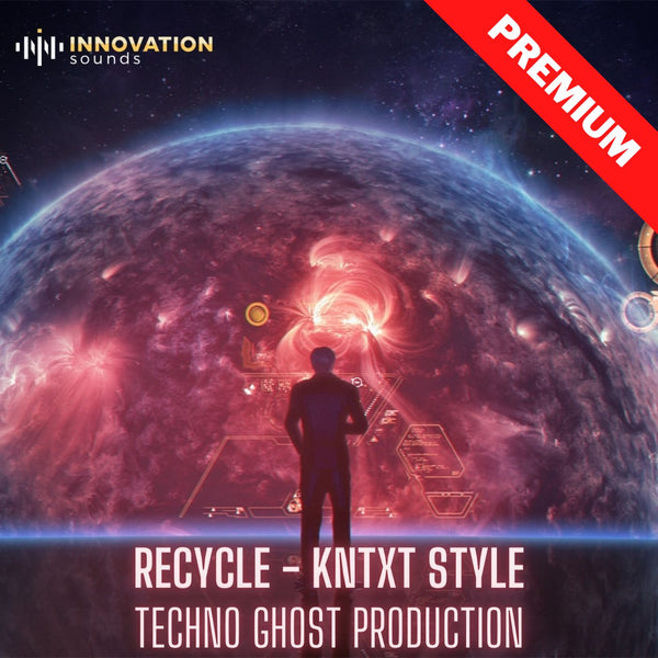 Recycle - KNTXT Style Techno Ghost Production