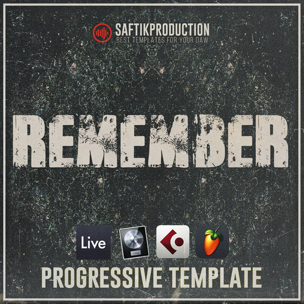 Remember - Progressive Template (Ableton, Logic Pro X, Cubase, FL Studio)