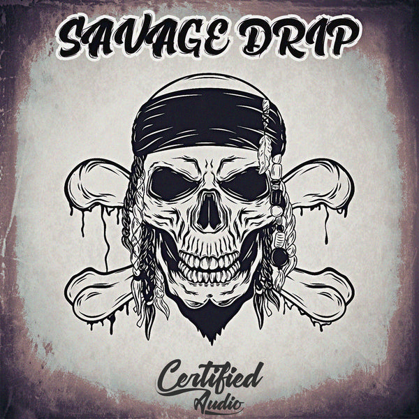 Savage Drip Trap & Hip Hop Sample Pack