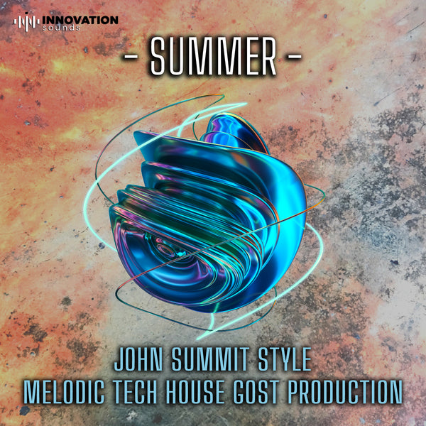 Summer - John Summit Style Tech House Ghost Production