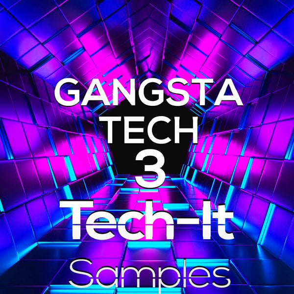 Gangsta Tech Sample Pack