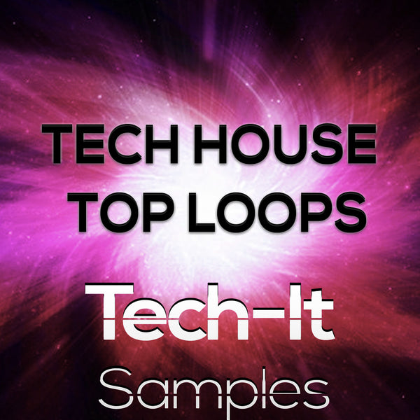 Tech House Top Loops Sample Pack