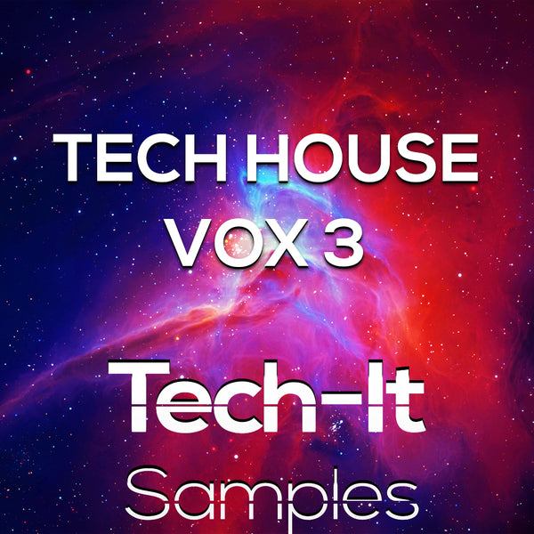 Tech House VOX 3 Sample Pack