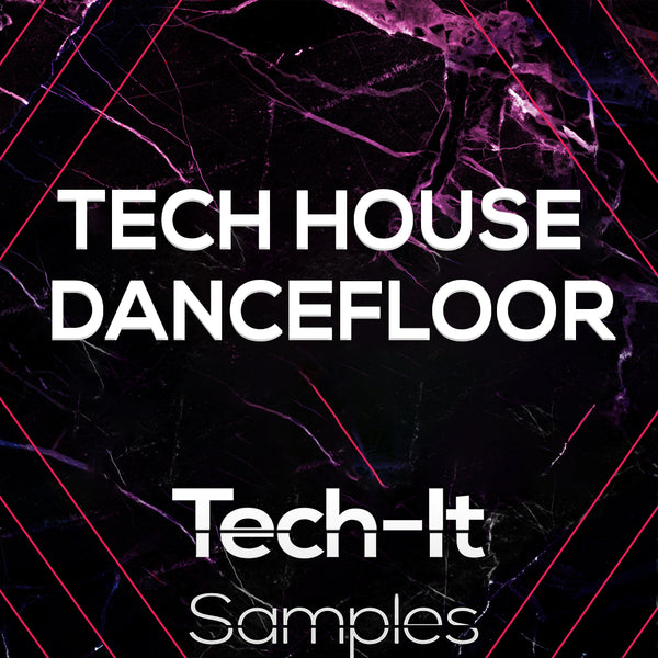 Tech House Dancefloor Sample Pack