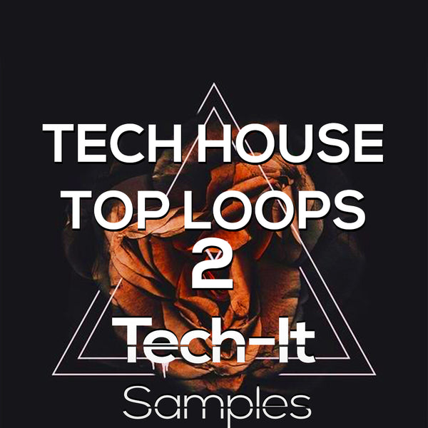 Tech House Top Loops 2 Sample Pack