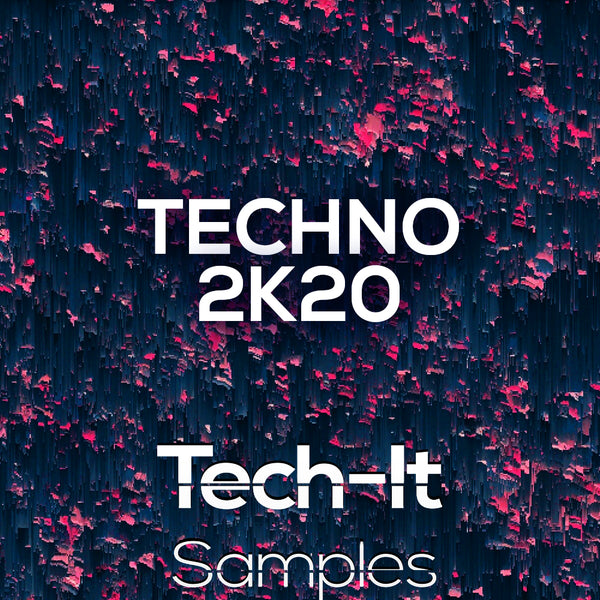 Techno 2K20 Sample Pack