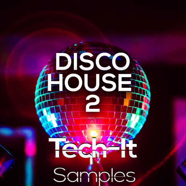 Disco House 2 Sample Pack