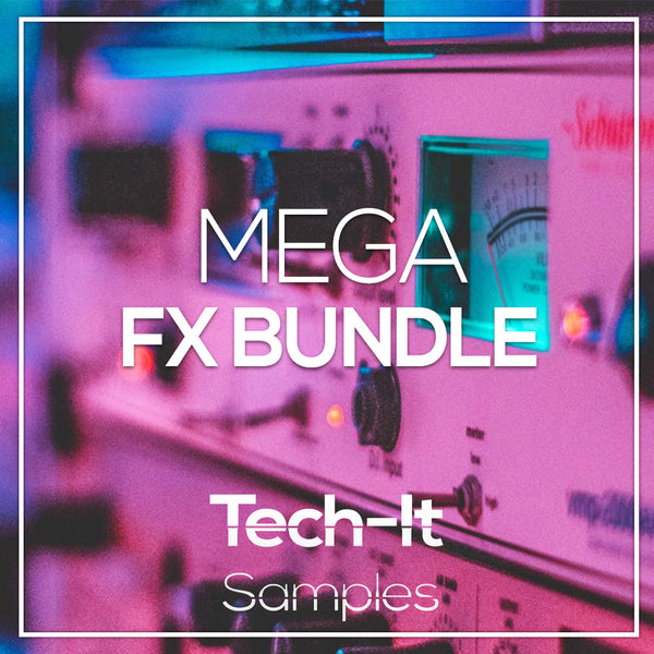 Tech House FX Mega Bundle