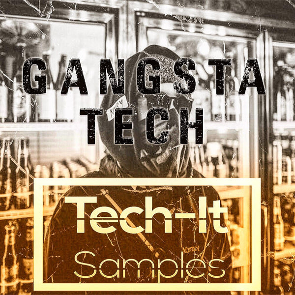 Gangsta Tech Sample Pack