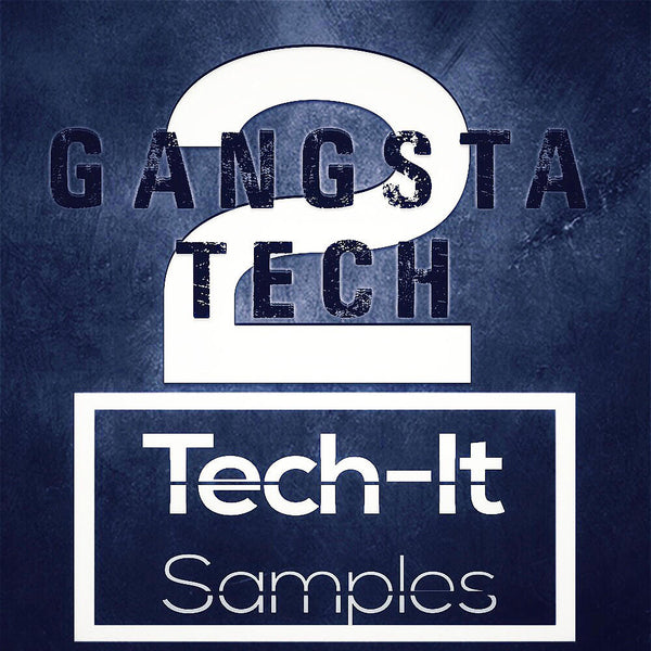 Gangsta Tech Sample Pack