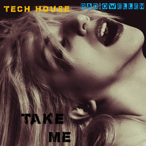 Tech House - Ableton Template / Take Me - by Radiowellen (Night Program)