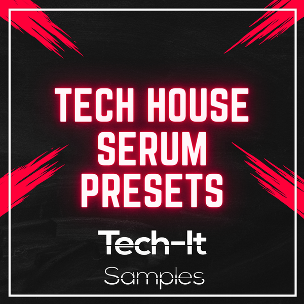 Tech House Serum Presets Bundle