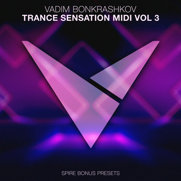 Trance Sensation MIDI Vol. 3 [Bonus Spire Presets]