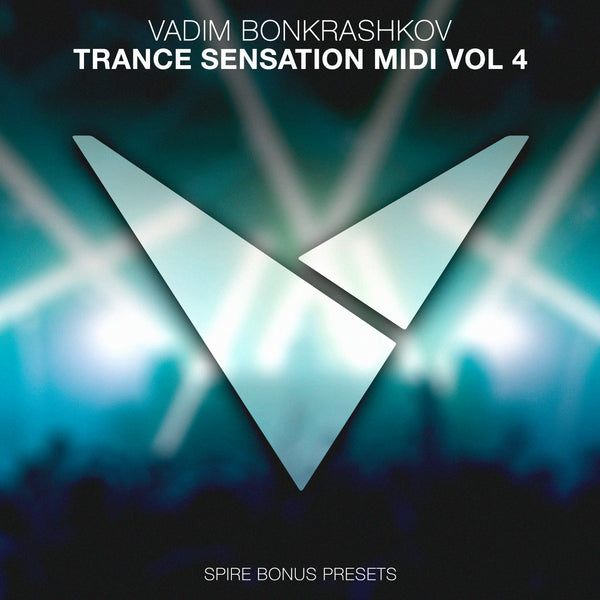 Trance Sensation MIDI Vol. 4 [Bonus Spire Presets]
