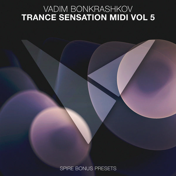Trance Sensation MIDI Vol. 5 [Bonus Spire Presets]