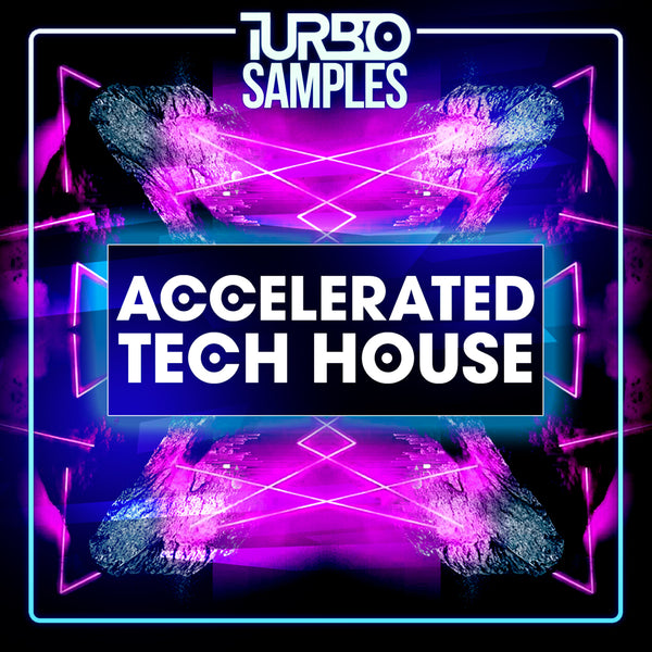 Accelerated Tech House Sample Pack