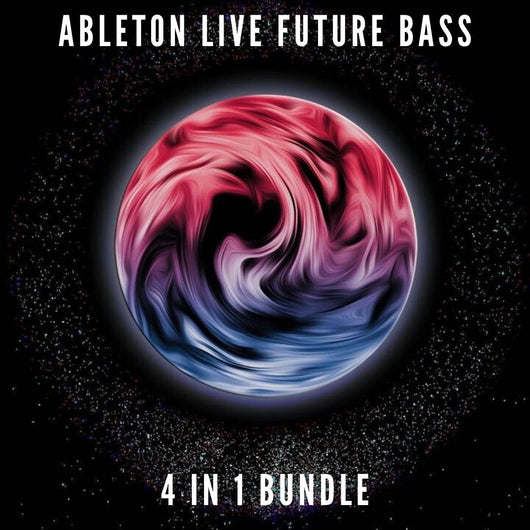 Ableton Live Future Bass Bundle (4 in 1) - Innovation Sounds