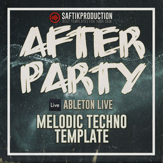 After Party - Ableton 10 Melodic Techno Template - Innovation Sounds