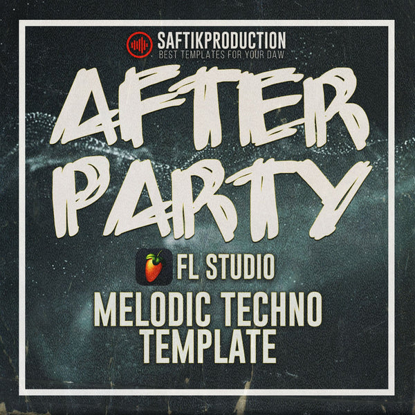 After Party - FL Studio 20 Melodic Techno Template - Innovation Sounds