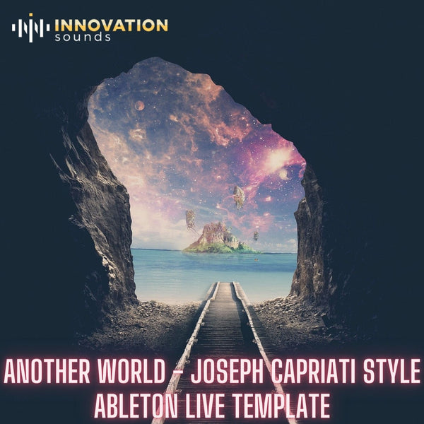 Another World - Joseph Capriati Style Ableton 11 Techno Template - Innovation Sounds