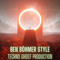 Ben Böhmer Style Melodic Techno Ghost Production