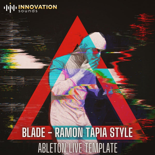 Blade - Ramon Tapia Style Ableton 11 Techno Template - Innovation Sounds