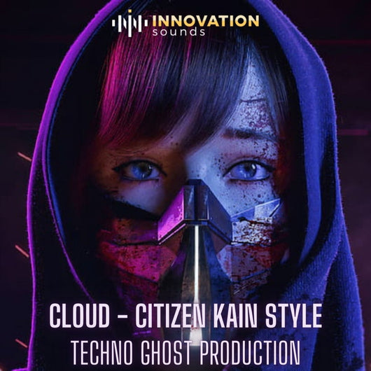 Cloud - Citizen Kain Style Techno Ghost Production - Innovation Sounds