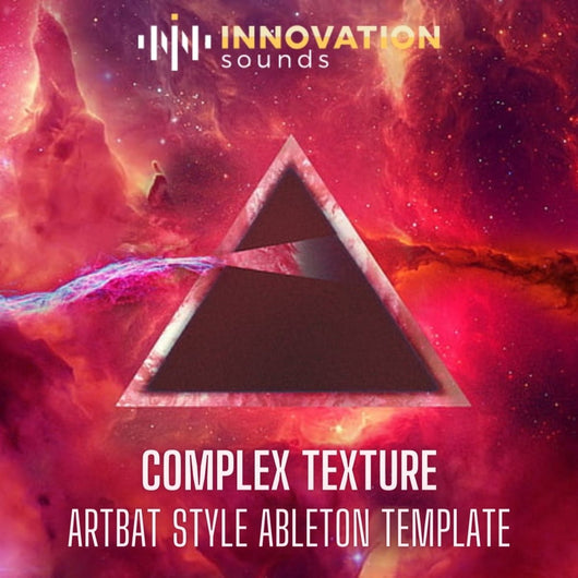 Complex Texture - ARTBAT Style Ableton 9 Melodic Techno Template - Innovation Sounds