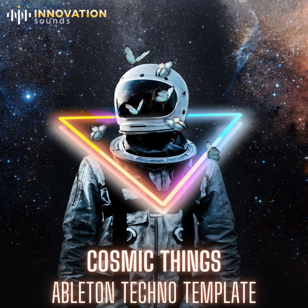 Cosmic Things Ableton 11 Techno Template - Innovation Sounds