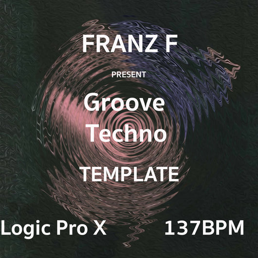 Techno Groove - Logic Pro X Template Vol. 2