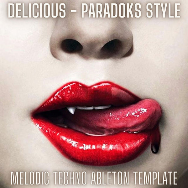 Delicious - Paradoks Style Melodic Techno Ableton 9 Template - Innovation Sounds