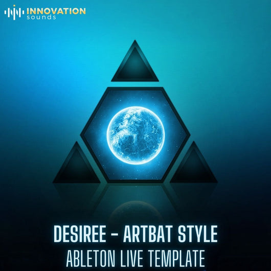 Desiree - ARTBAT Style Ableton 11 Techno Template - Innovation Sounds