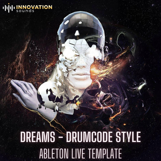 Dreams - Drumcode Style Ableton 11 Techno Template - Innovation Sounds