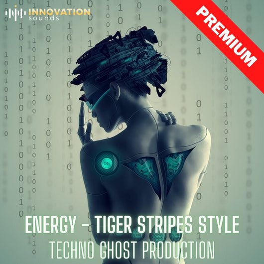 Energy - Tiger Stripes Style Techno Ghost Production - Innovation Sounds