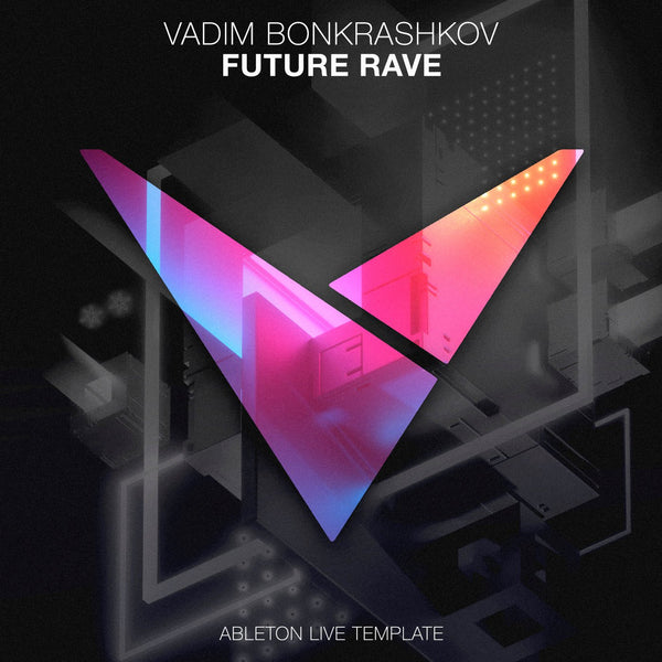 Future Rave Ableton 10 Template - Innovation Sounds