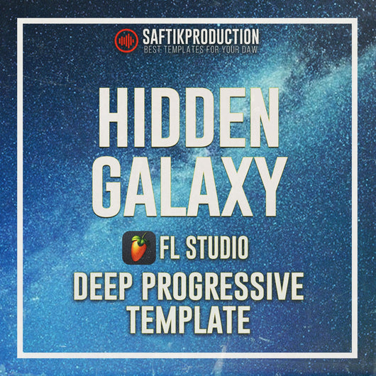 Hidden Galaxy - FL Studio 20 Melodic Techno Template - Innovation Sounds