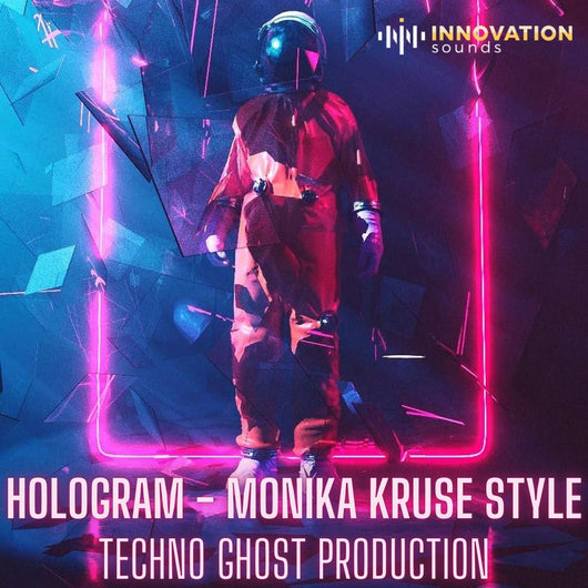 Hologram - Monika Kruse Style Techno Ghost Production - Innovation Sounds