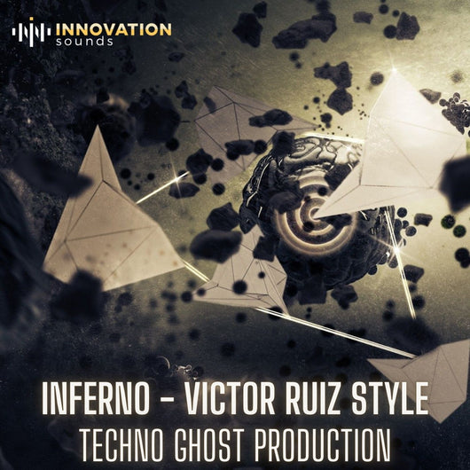 Inferno - Victor Ruiz Style Techno Ghost Production - Innovation Sounds