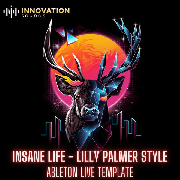 Insane Life - Lilly Palmer Style Ableton 11 Techno Template - Innovation Sounds