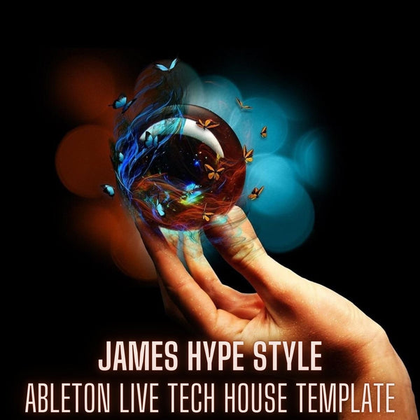 James Hype Style Ableton 11 Tech House Template - Innovation Sounds