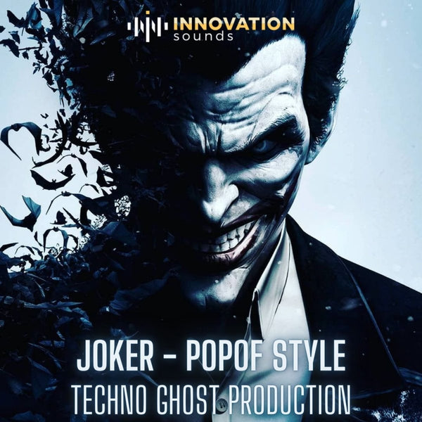 Joker - Popof Style Techno Ghost Production - Innovation Sounds