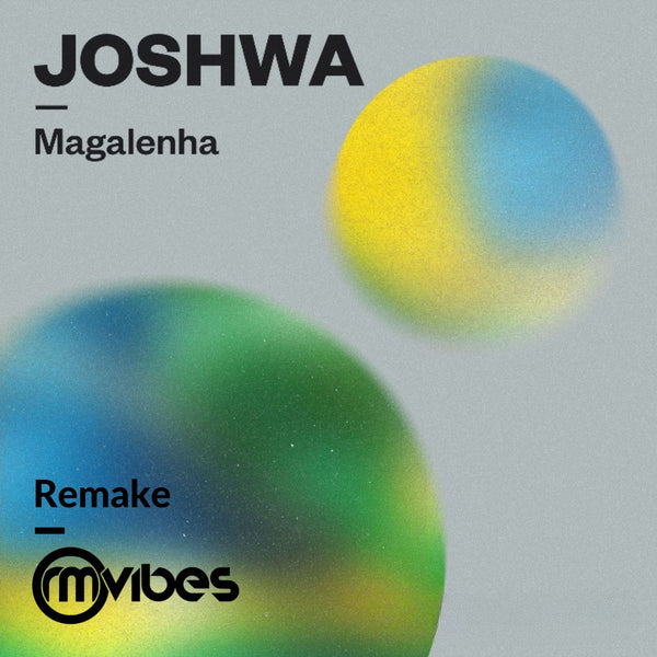 Joshwa - Magalenha (RM. Vibes Ableton 11 Remake)