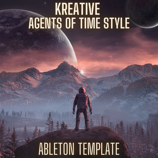 Kreative - Agents of Time Style Ableton 9 Melodic Techno Template - Innovation Sounds