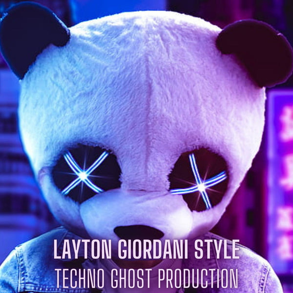 Layton Giordani Style Techno Ghost Production