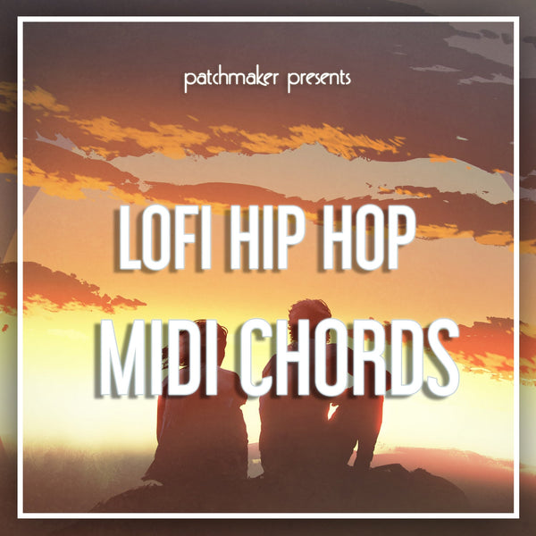 LO FI Hip Hop MIDI Chords - Innovation Sounds