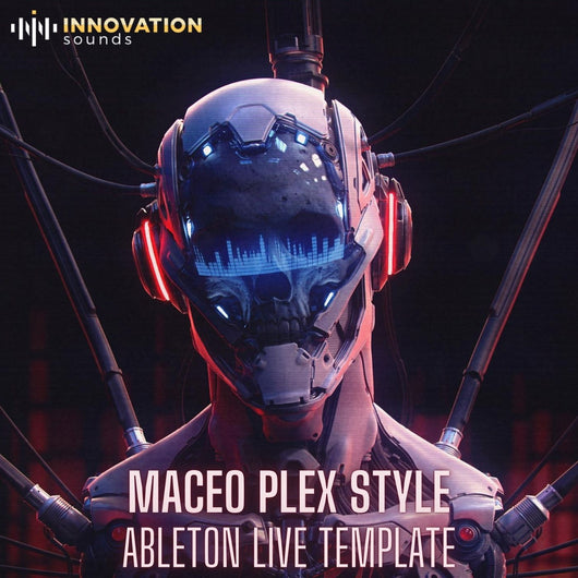 Maceo Plex Style Ableton 11 Melodic Techno Template - Innovation Sounds